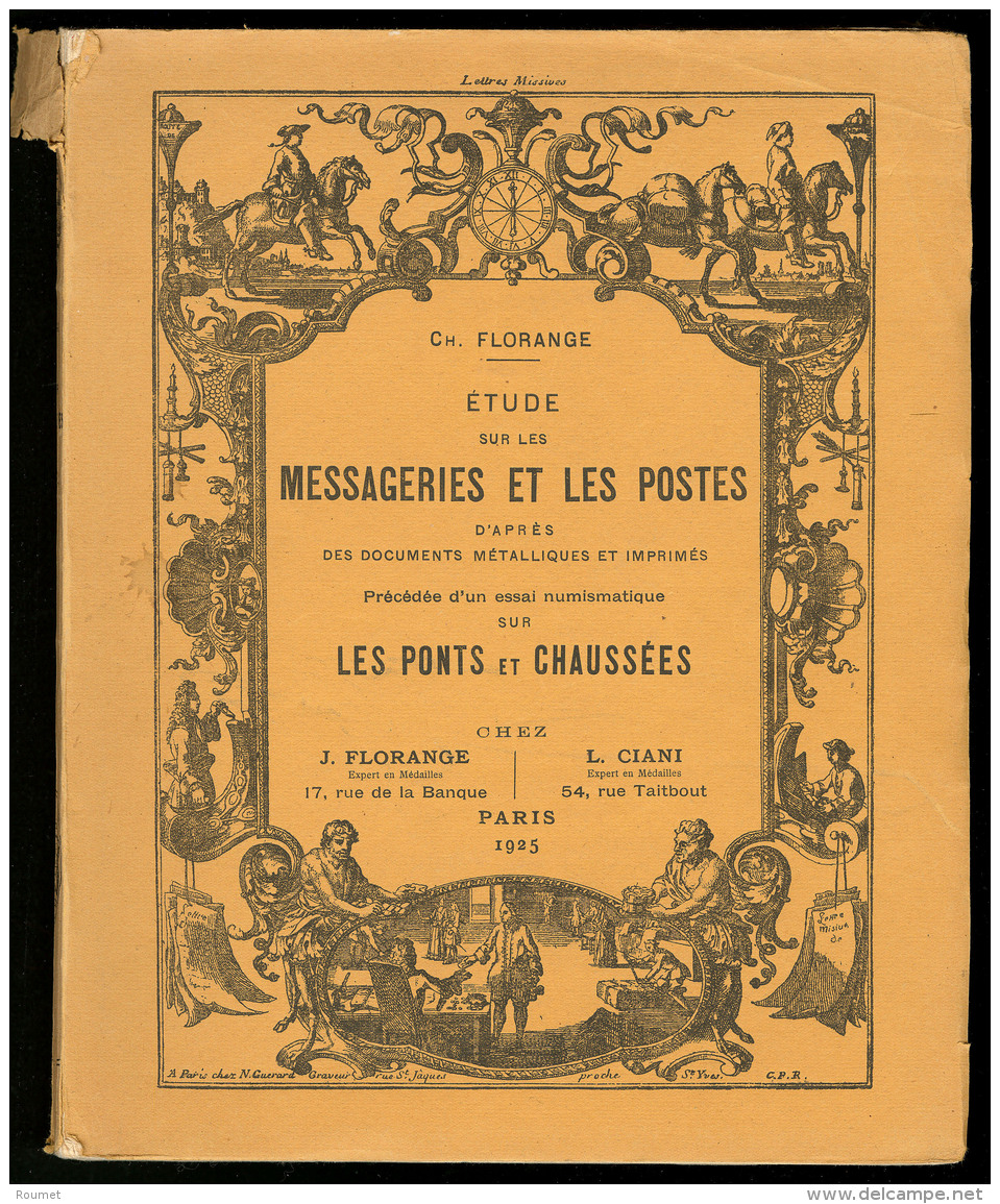 "Etude Des Messageries Et Les Postes" Par J. Florange, &eacute;d. 1925, Broch&eacute;. - TB - Postzegeldozen