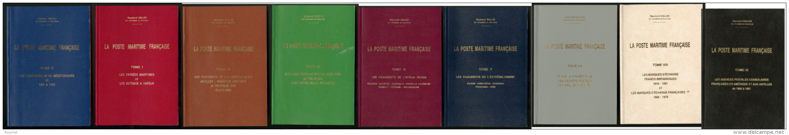 La Poste Maritime Fran&ccedil;aise, Par R. Salles, En 9 Volumes Broch&eacute;s, Neufs - Zonder Classificatie