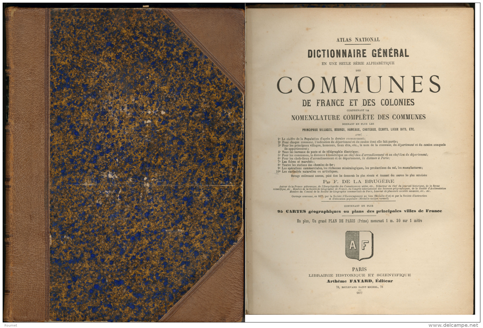 Atlas National Des Communes Et G&eacute;ographiques De France Et Ses Colonies, Par De La Brug&egrave;re F, &eacute;d. Fa - Zonder Classificatie