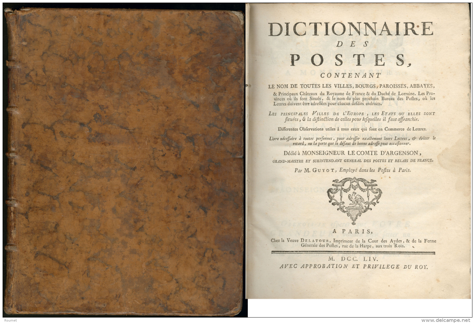 Dictionnaire Des Poste 1754, D&eacute;di&eacute; Au Comte D'Argenson, Reli&eacute; Cuir, Superbe. - R - Zonder Classificatie