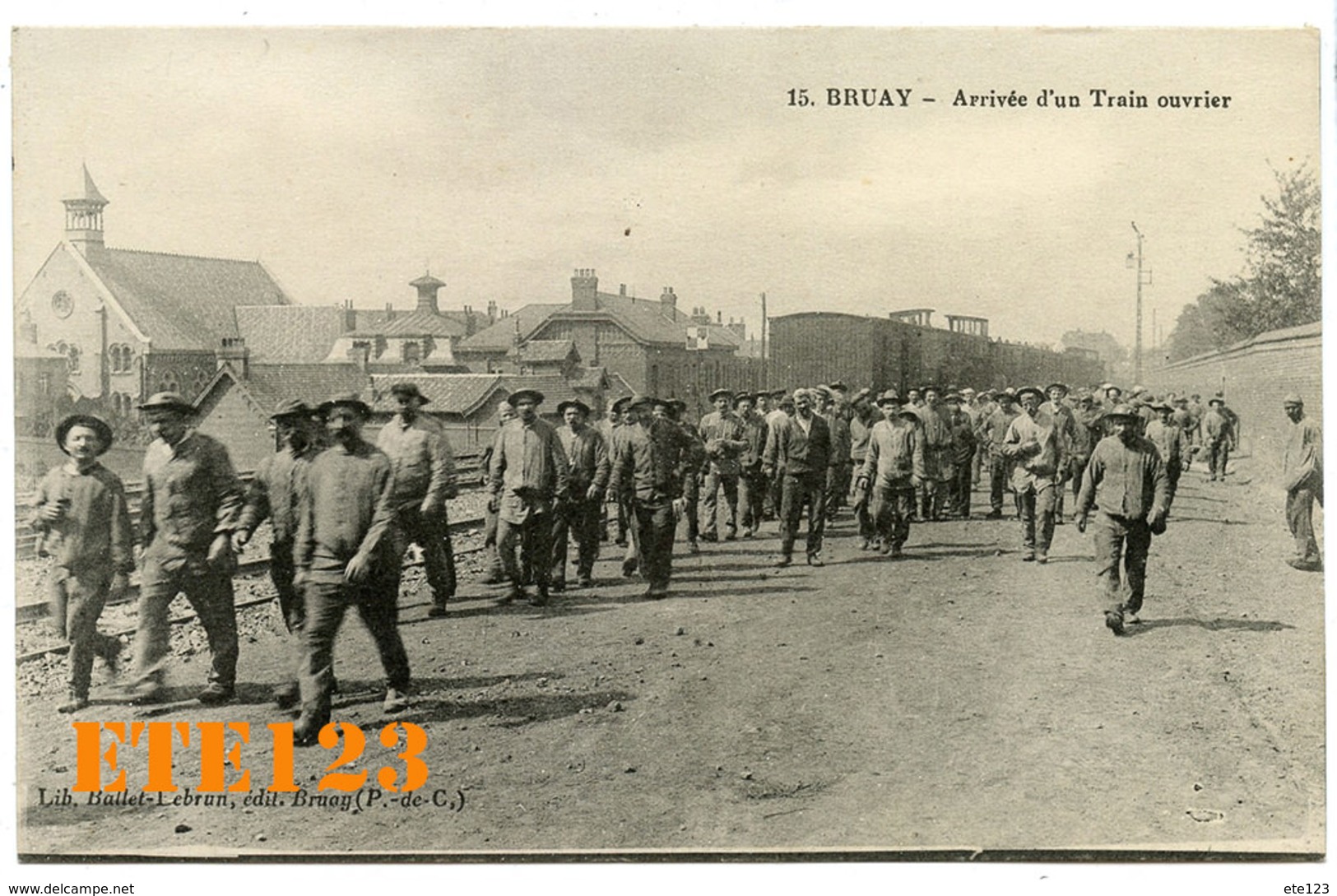 BRUAY - Arrivée D'un Train Ouvrier D' Ouvriers - Mineurs - Mines - Mine - 62 Pas De Calais - Autres & Non Classés