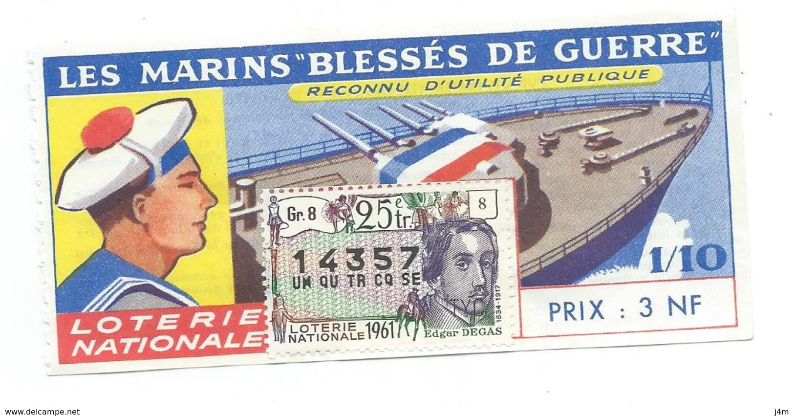 BILLET LOTERIE NATIONALE 1961 : Marins Blessés De Guerre, Timbre Edgar Degas., TR 25 GR 8 - Billetes De Lotería