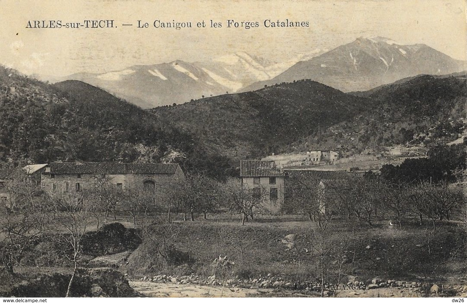 Arles-sur-Tech (Pyrénées Orientales) - Le Canigou Et Les Forges Catalanes - Edition Galangal - Autres & Non Classés