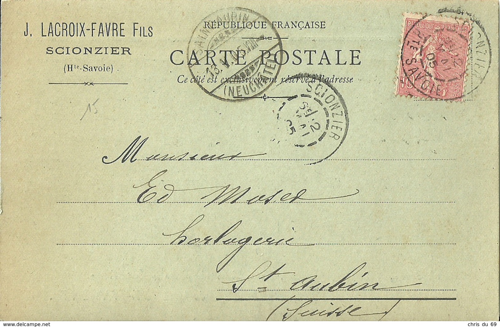 Scionzier Lacroix Favre Fils Carte Correspondance Pour La Suisse - Scionzier