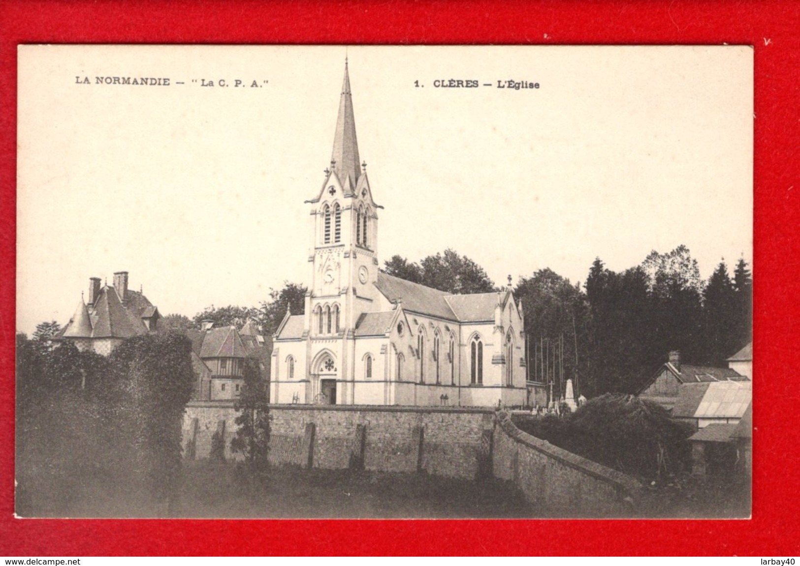 1 Cpa Carte Postale Ancienne -  Cleres   L Eglise - Clères