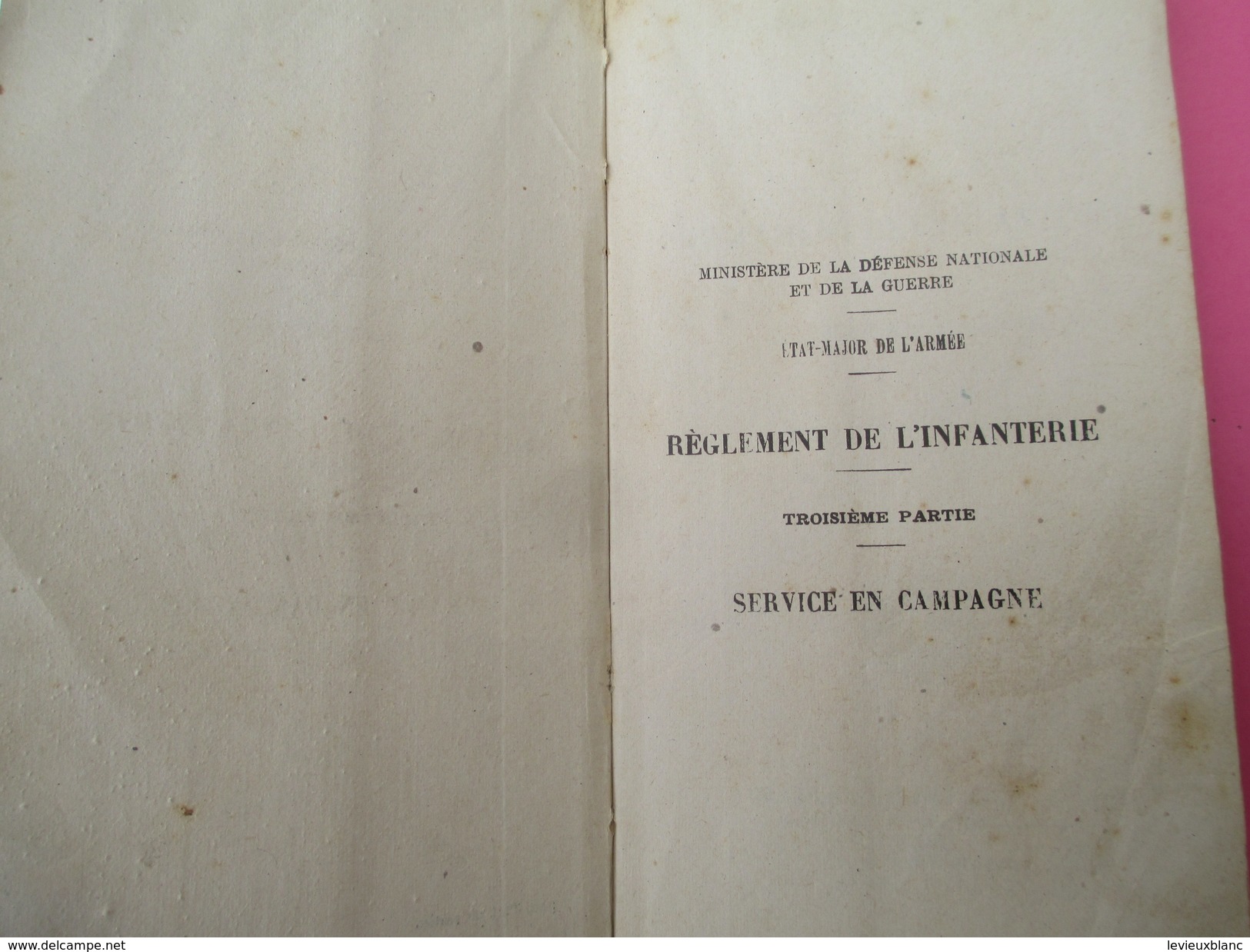 Militaria//Rglt De L'Infanterie/Service En Campagne/Minist. Déf. Nat. Et  Guerre/Charles Lavauzelle/1945          LIV121 - Autres & Non Classés