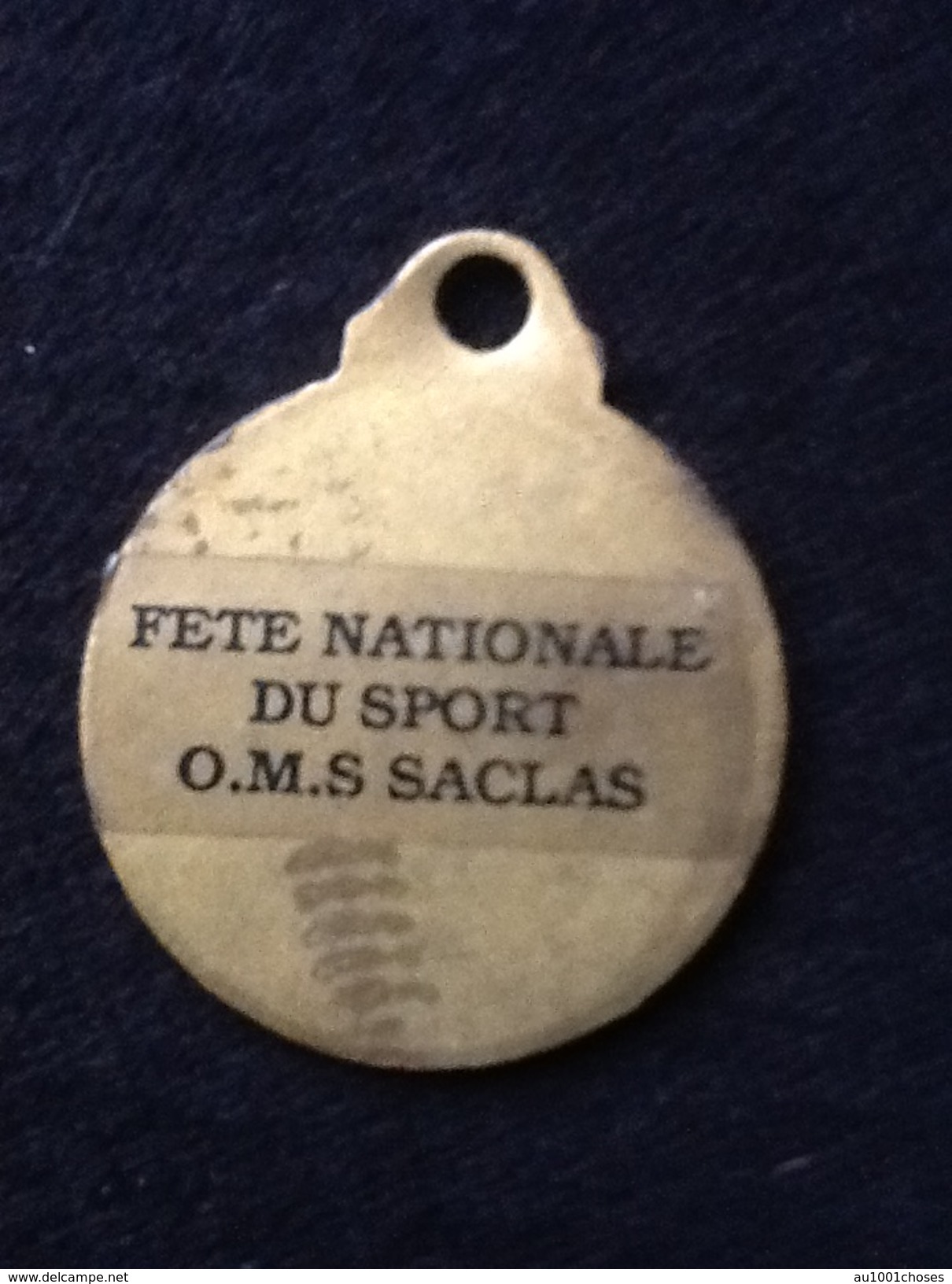 Médaille Fête Nationale Du Sport O.M.S Saclas (Essonne) - Autres & Non Classés