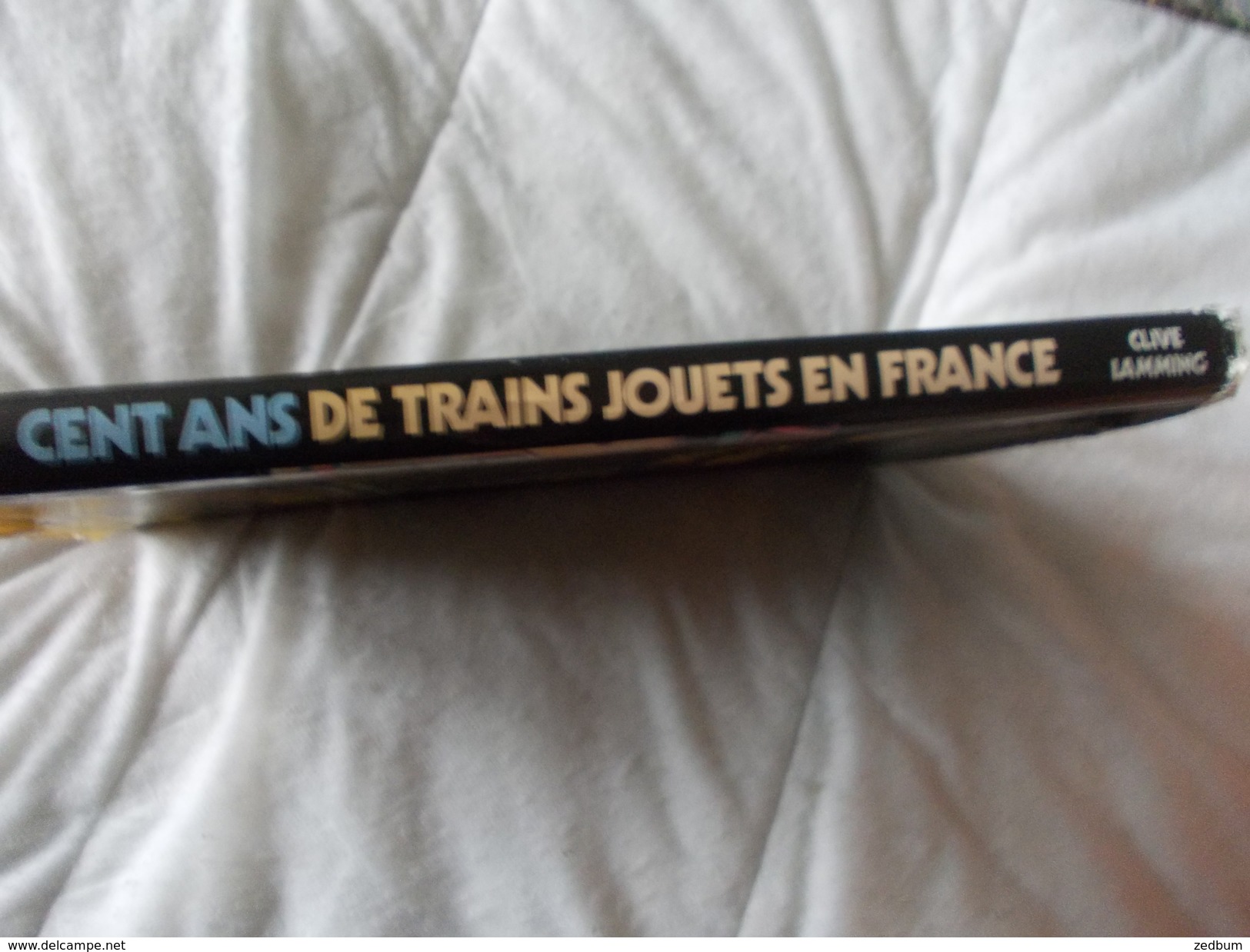 Cent Ans De Trains Jouets En France De Clive Lamming - Model Making