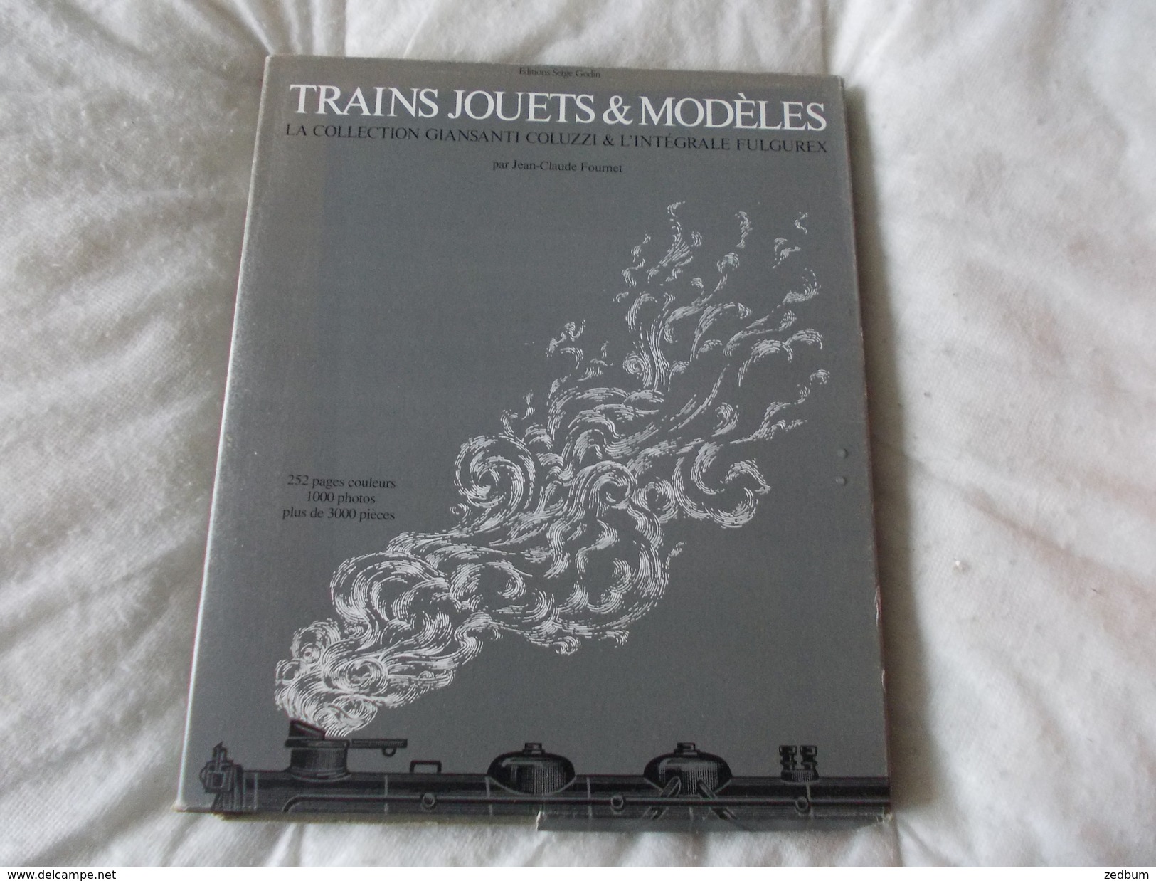 Trains Jouets Et Modèles La Collection Giansanti Coluzzi L'intégrale Fulgurex Par Jean Claude Fournet - Model Making