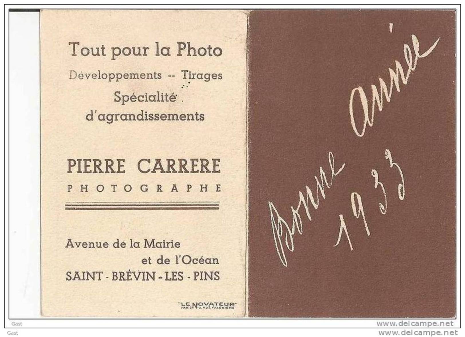 44   SAINT   BREVIN  1933   PIERRE CARRERE   TOUT POUR LA  PHOTO  AV  MAIRIE  ET  OCEAN  ST BREVIN  L  PINS - Formato Piccolo : 1921-40