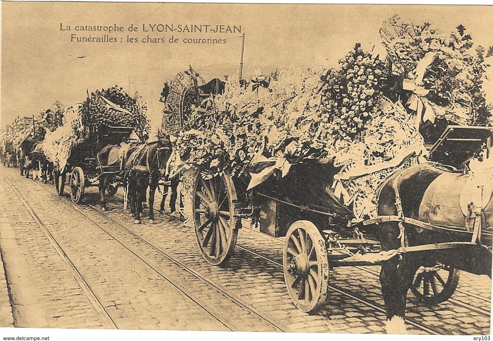 69 - Rhône _ Catastrophe De Lyon Saint- Jean -funérailles 12&13 /novembres/1930 (les Chars Des Couronnes ) - Lyon 7