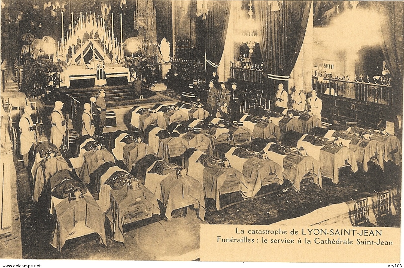 69 - Rhône _ Catastrophe De Lyon Saint- Jean -funérailles 12&13 /novembres/1930  (le Service à La Cathédrale St Jean) - Lyon 7