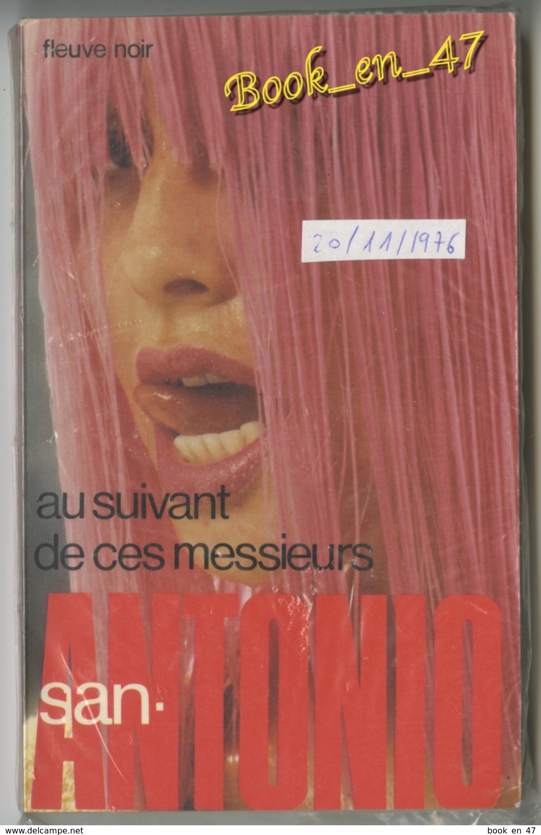 {08319} San-Antonio "au Suivant De Ces Messieurs" 20/11/1976.  " En Baisse " - San Antonio