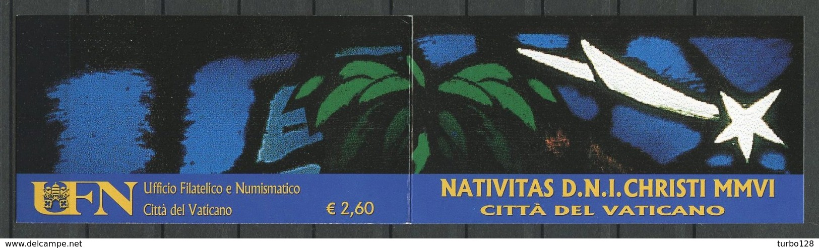 VATICAN 2006 Carnet N° C1422a ** Neuf MNH Superbe Cote 8 &euro; Noël Christmas Vitrail Consadori Pour Paul VI Sainte Fam - Carnets