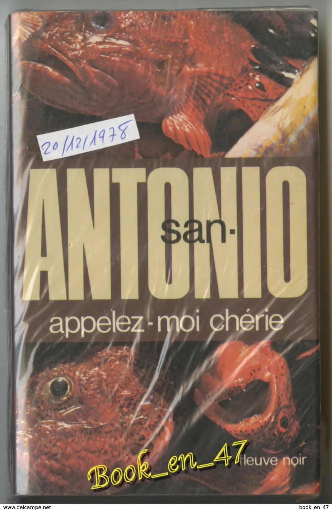 {26406} San-Antonio "appelez-moi Chérie" 20/12/1978. TBE . " En Baisse " - San Antonio