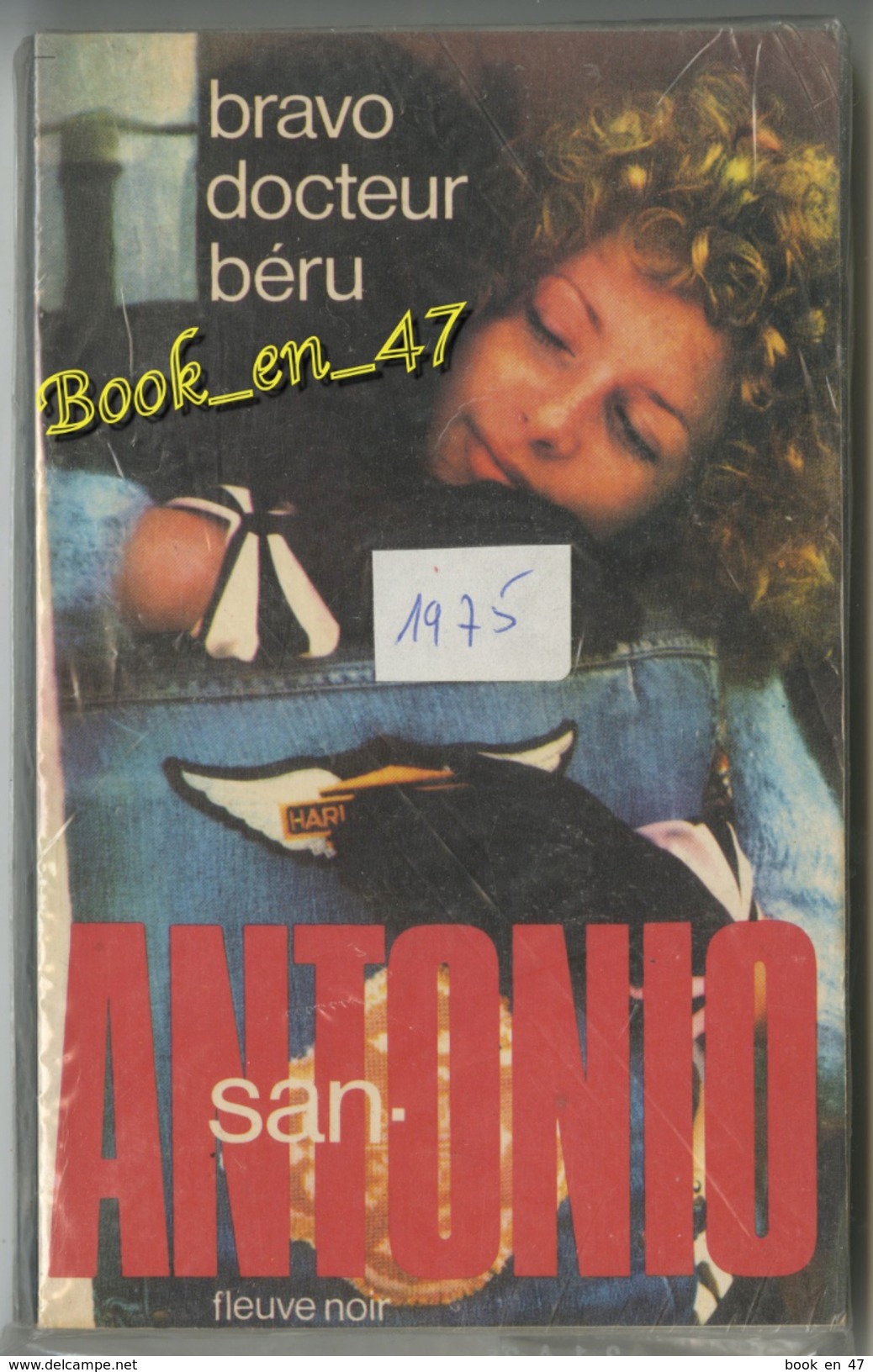 {00486} San-Antonio "bravo Docteur Béru" 1975." En Baisse " - San Antonio