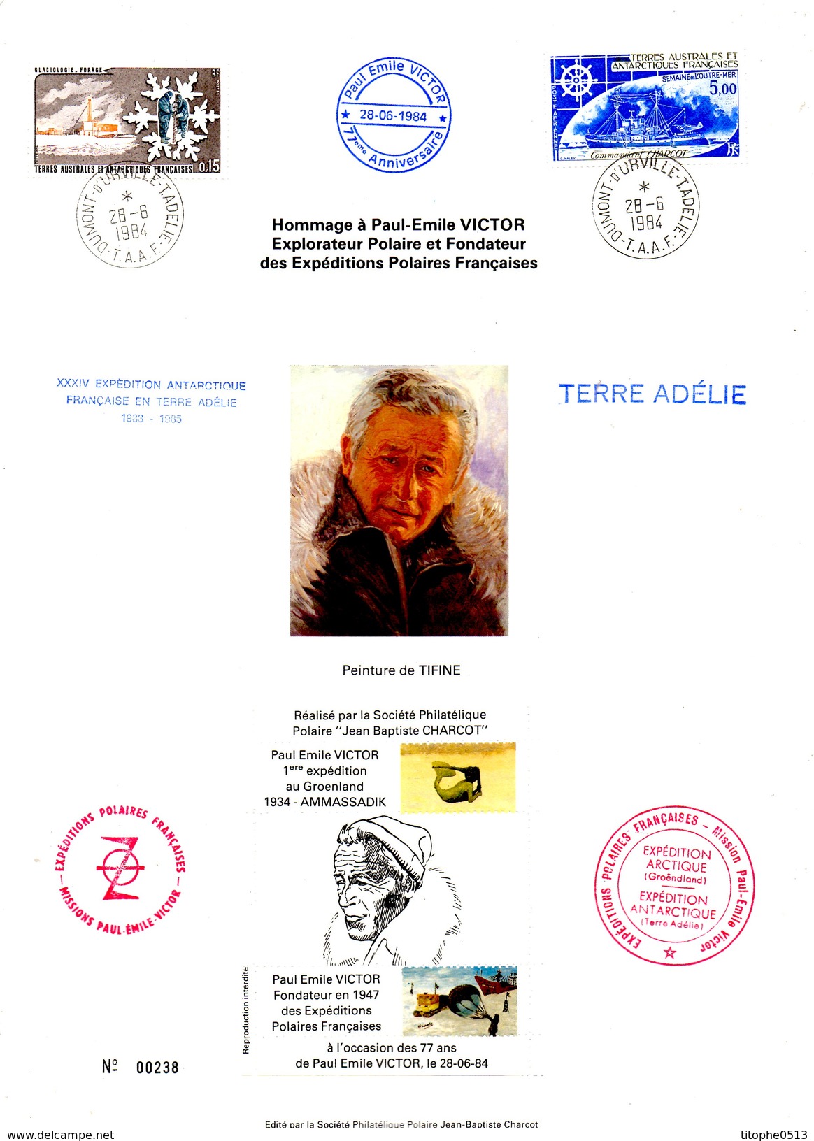 TAAF. Hommage à Paul-Emile Victor Pour Ses 77 Ans. Cachets Du 28 Juin 1984. Expédition Ammassadik. - Arctische Expedities