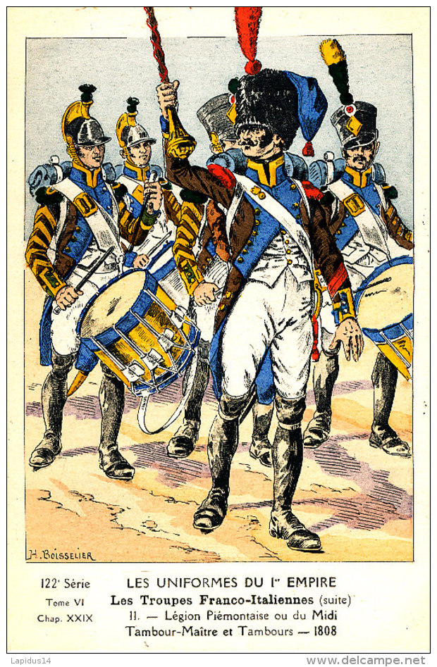 AF 251 / C P A  -LES INIFORMES DU 1er EMPIRE -LES TROUPES FRANCO-ITALIENNES LEGION PIEMONTAISE TAMBOUR MAITRE - Uniformi