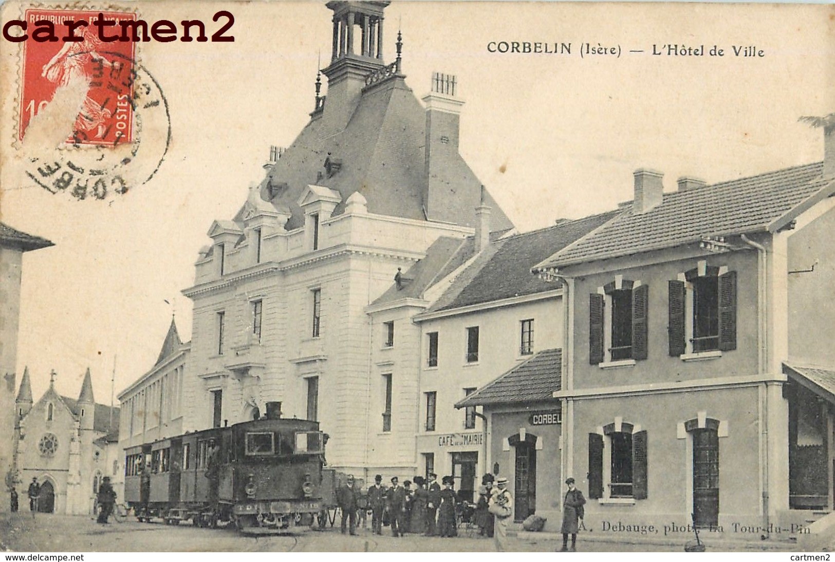 CORBELIN HOTEL DE VILLE CAFE TRAIN CHEMIN DE FER LOCOMOTIVE  38 - Corbelin