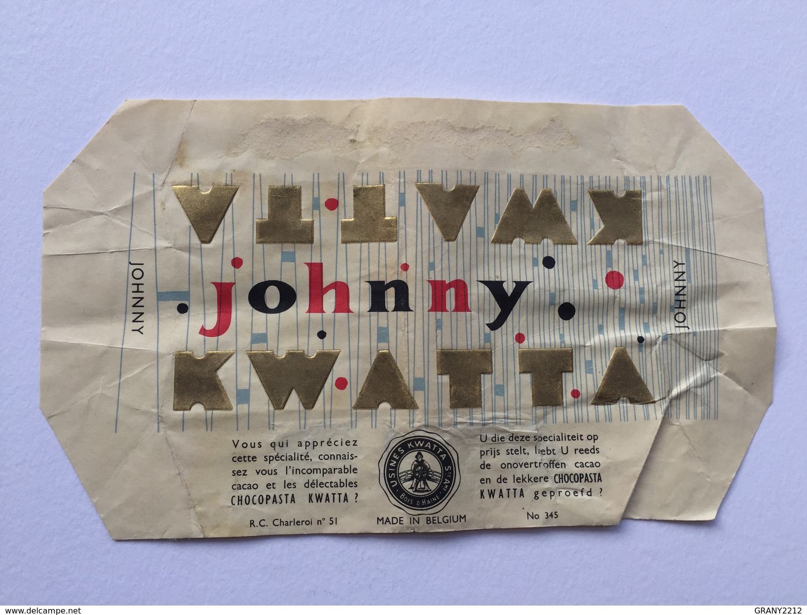 KWATTA JOHNNY " Emballage Nº 345 , Chocolat Belge Charleroi , Bois D'Haine . - Publicités