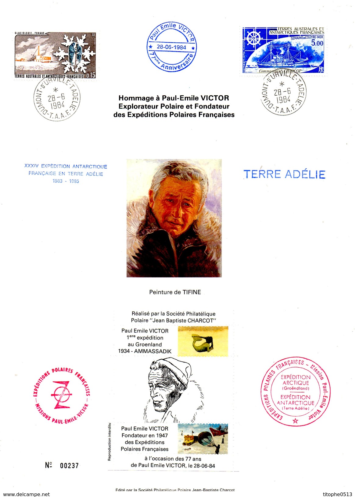 TAAF. Hommage à Paul-Emile Victor Pour Ses 77 Ans. Cachets Du 28 Juin 1984. Expédition Antarctique En Terre Adélie. - Antarctische Expedities