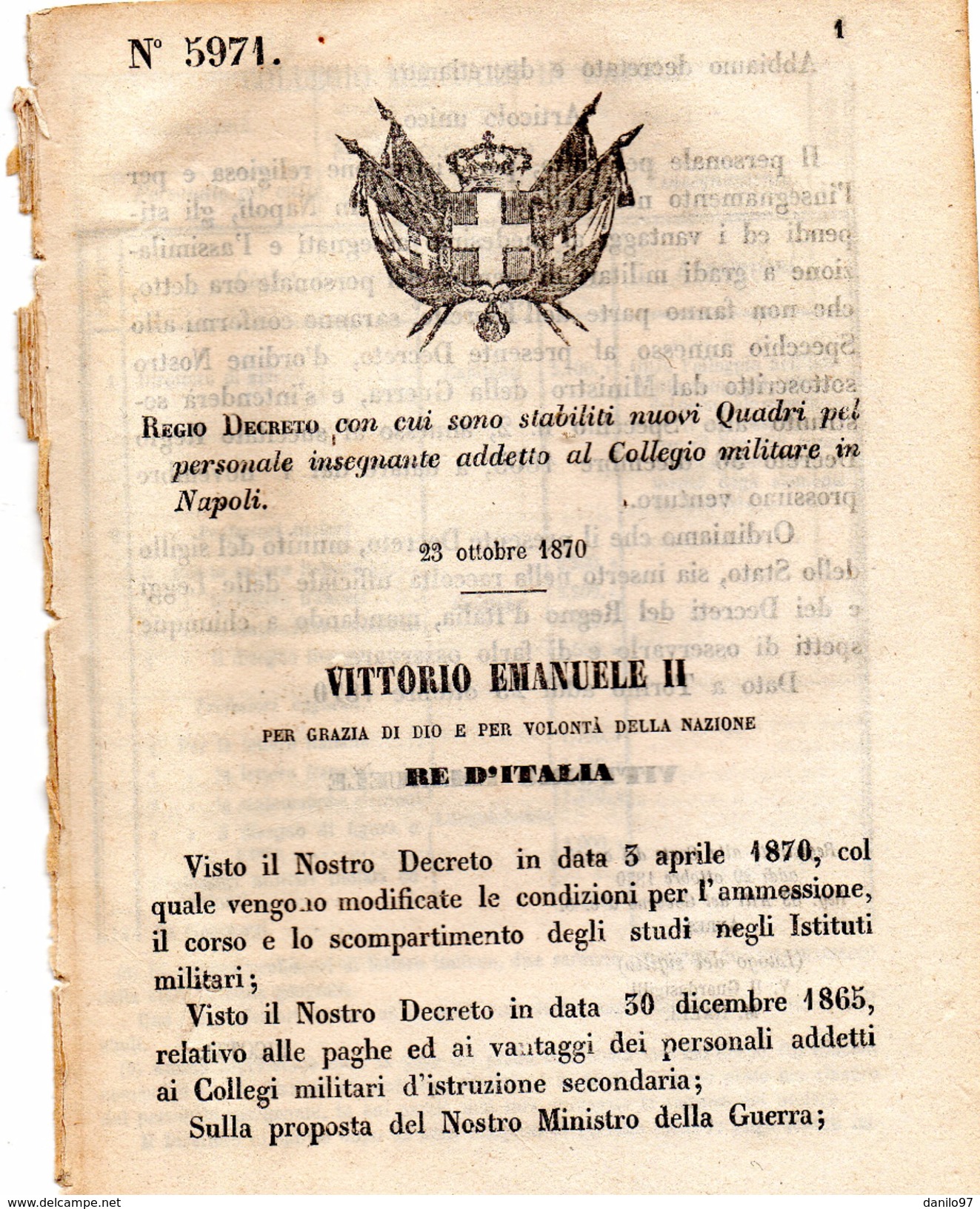 1870 DECRETO VITTORIO EMANUELE II RE D'ITALIA - NUOVI QUADRI DEL PERSONALE INSEGNANTE ADDETTO AL COLLEGIO MILITARE IN NA - Decreti & Leggi