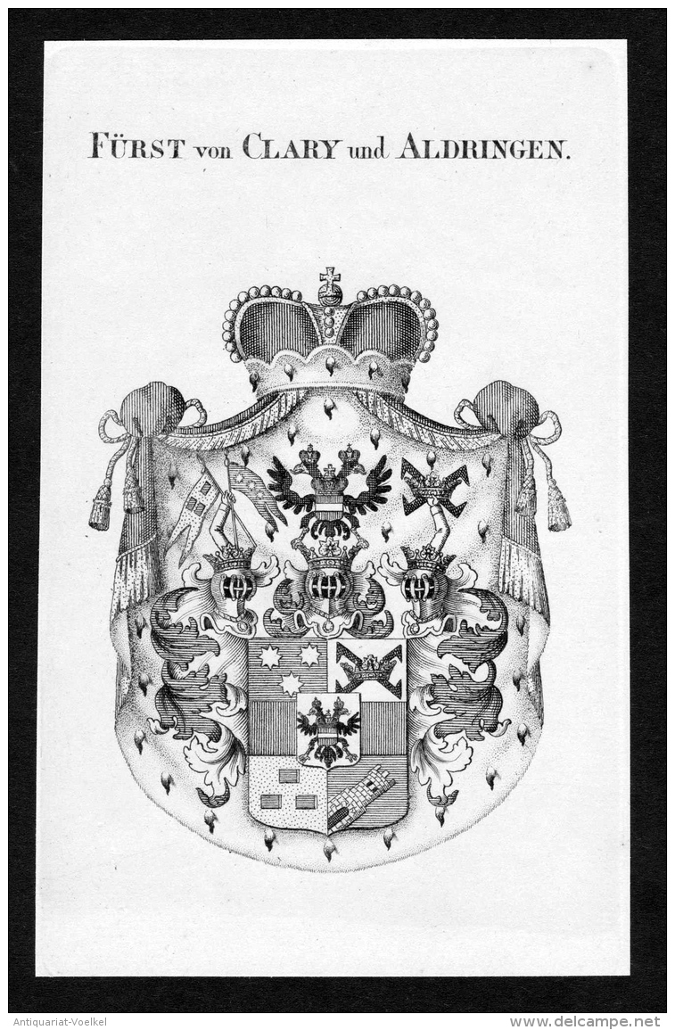 Fürst Von Clary Und Aldringen - Clary Und Aldringen Wappen Adel Coat Of Arms Kupferstich  Heraldry Heraldik - Stiche & Gravuren