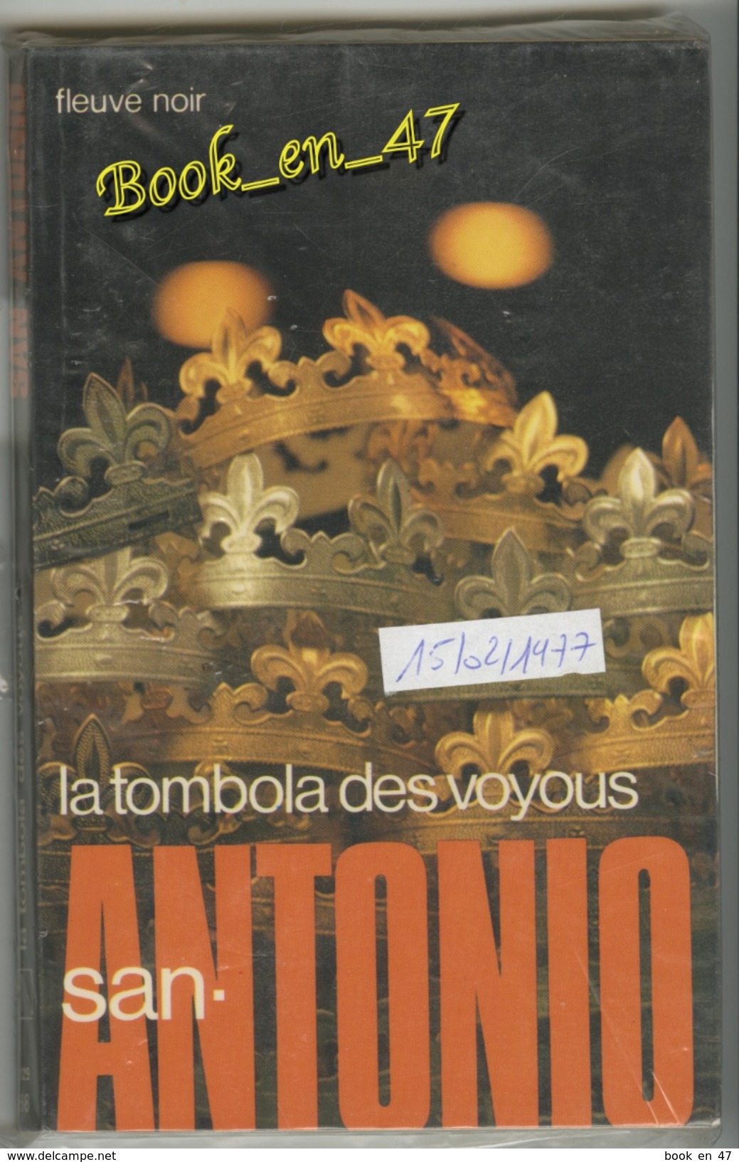 {08343} San-Antonio "la Tombola Des Voyous" 15/02/1977.  " En Baisse " - San Antonio