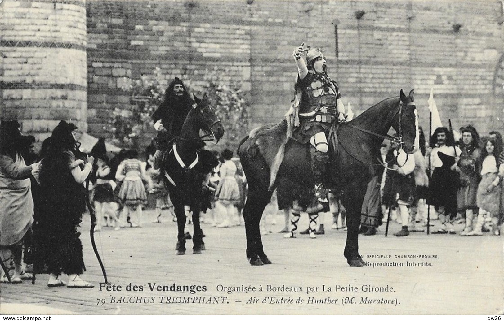 Fête Des Vendanges Organisée à Bordeaux Par La Petite Gironde: Bacchus Triomphant, Air D'entrée De Hunther - Carnaval