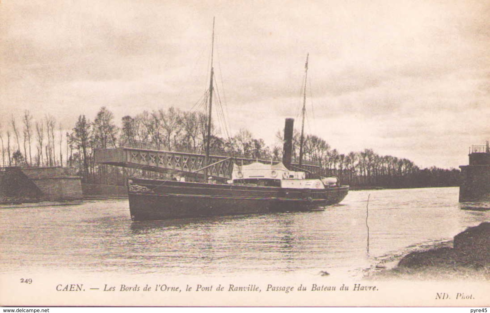 Caen Les Bords De L'Orne Le Pont De Ranville Passage Du Bateau Du Havre - Caen