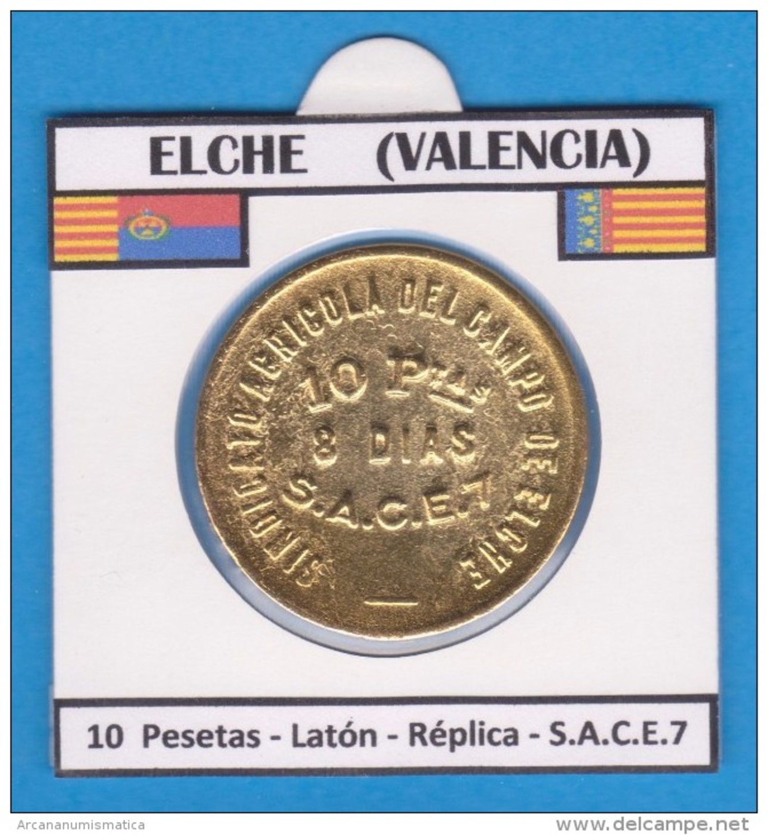 ELCHE  (VALENCIA)  10 PESETAS  LATON  S.A.C.E.7  SC/UNC  Réplica   DL-11.473 - Republikeinse Zone