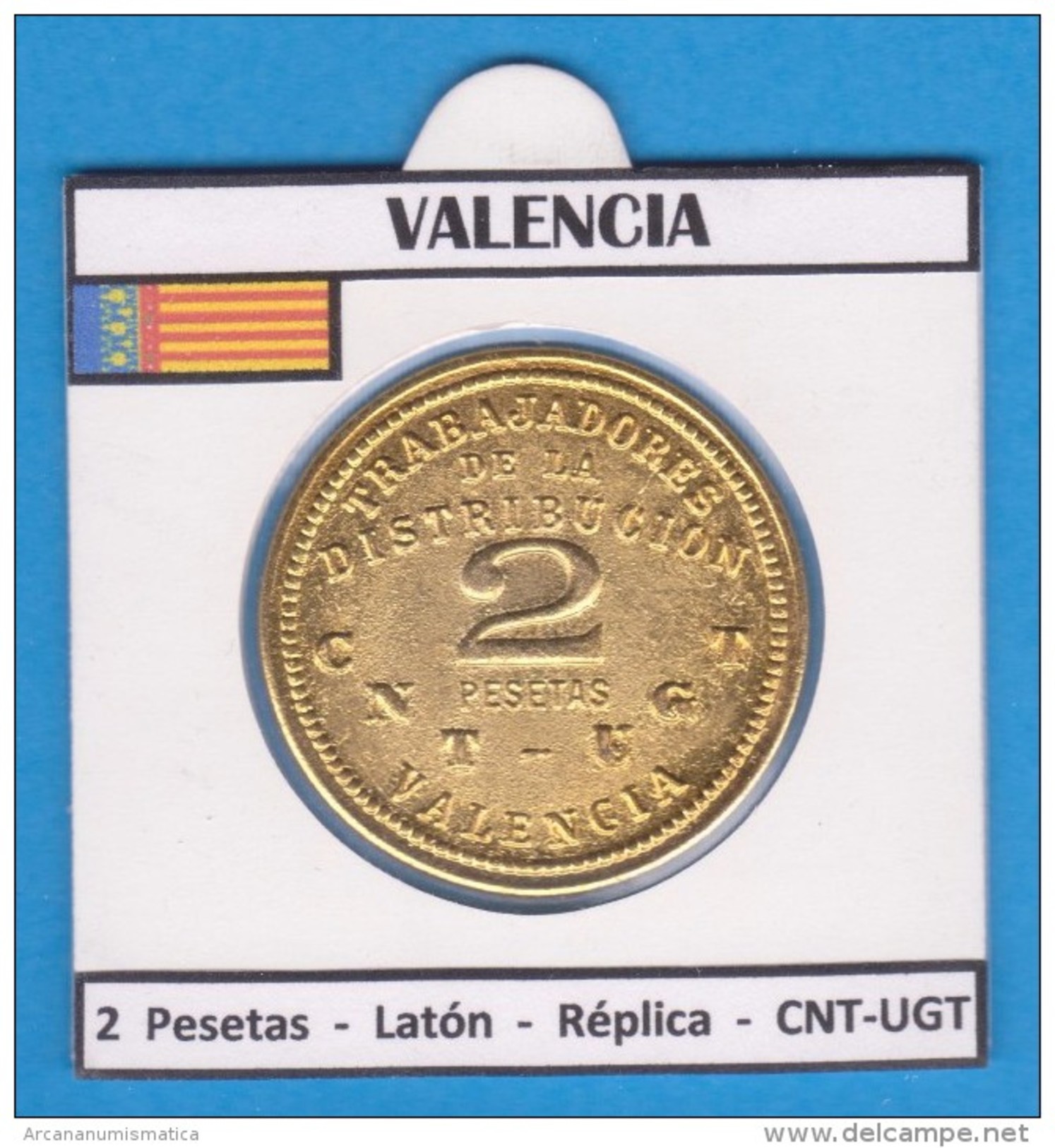 VALENCIA  2 PESETAS  LATON  CNT - UGT  SC/UNC  Réplica   DL-11.472 - Zone Républicaine