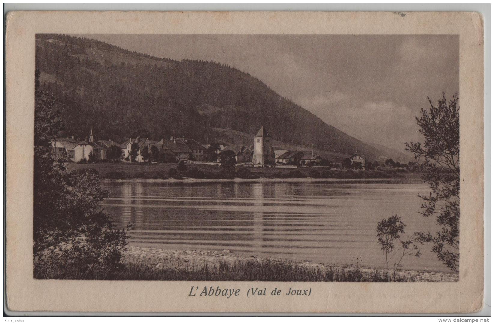 L'Abbaye (Vallee De Joux) - Photo: Des Arts No. 2647 - L'Abbaye