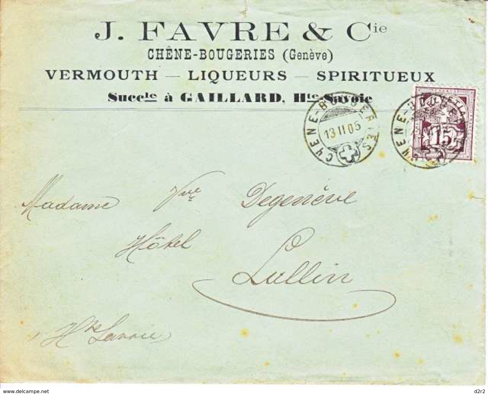 64B-  SUR LETTRE - LOGO PRIVE - J.FAVRE - CHENE-BOUGERIES - VERMOUTH,LIQUEURES ET SPIRITUEUX - 1905 - COTE 45.--CHF - Covers & Documents