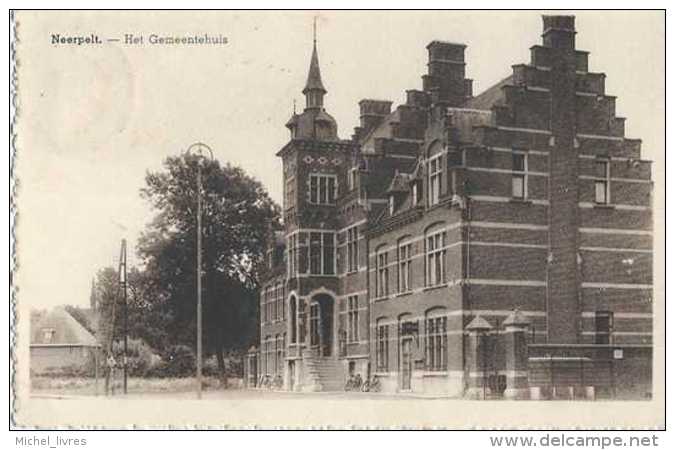 Neerpelt - Het Gemeentehuis - Circulé - TBE - Neerpelt