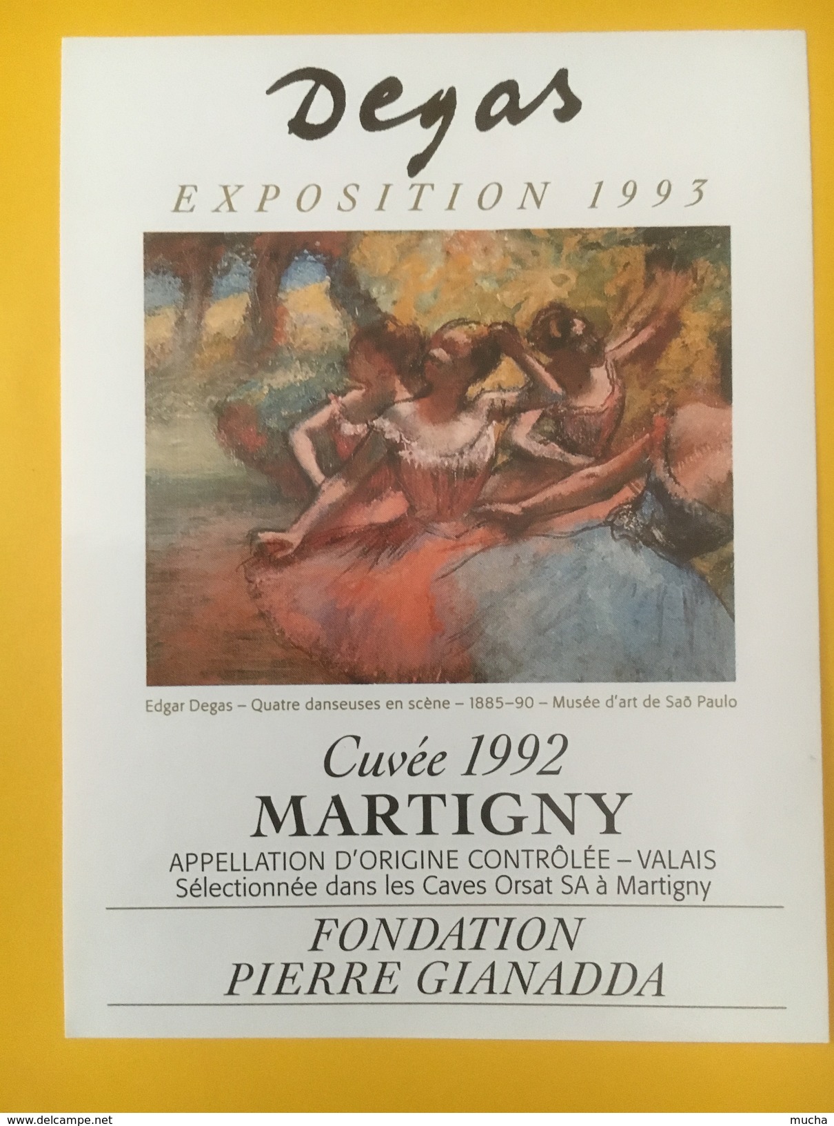 4110 -  Fondation Pierre Gianadda Exposition Degas 1993 Valais Suisse 2 étiquettes - Arte