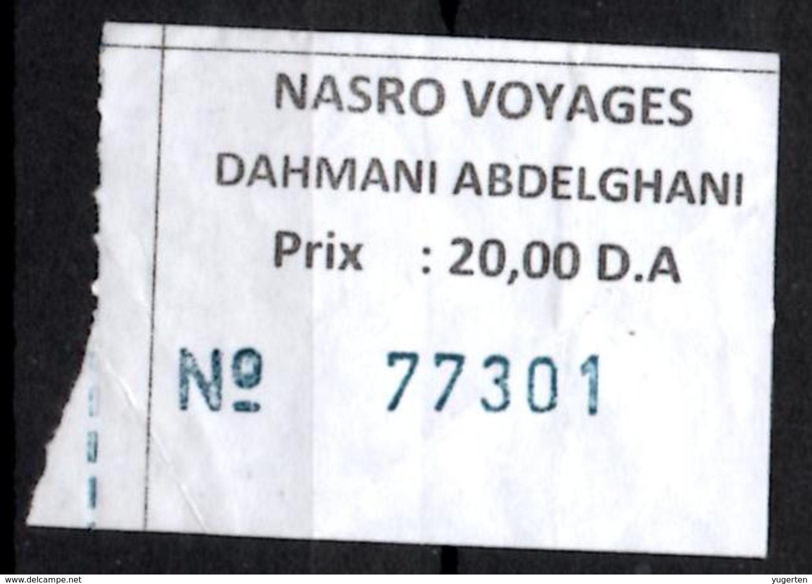 Algeria Ticket Bus Transport Urbain - Annaba - Urbain Nasro Voyages Billete De Autobús Biglietto Dell'autobus - Monde