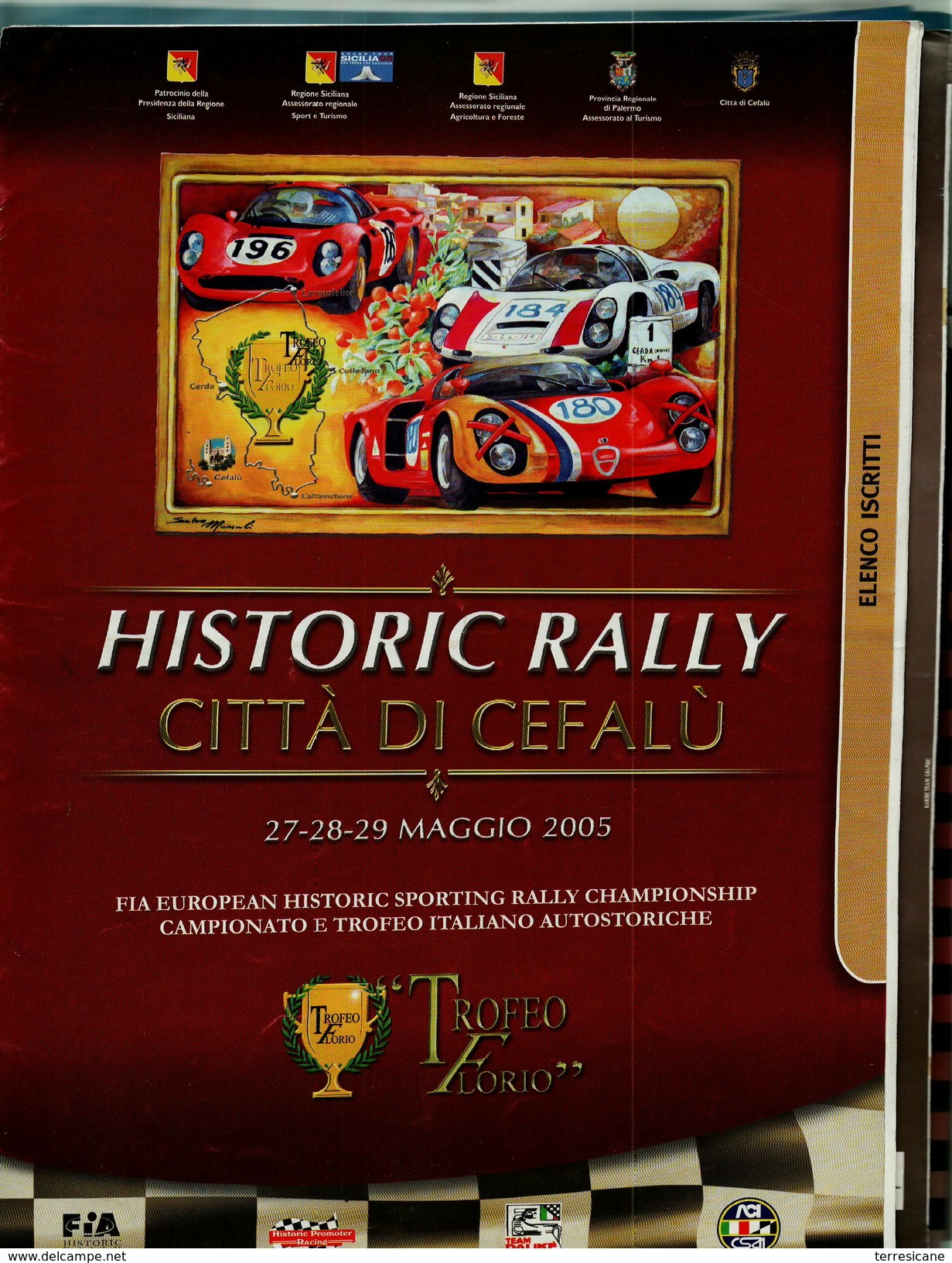 X TROFEO FLORIO HISTORIC 2005  FIA EUROPEAN RALLY  AUTOSTORICHE ELENCO ISCRITTI - Automobilismo - F1