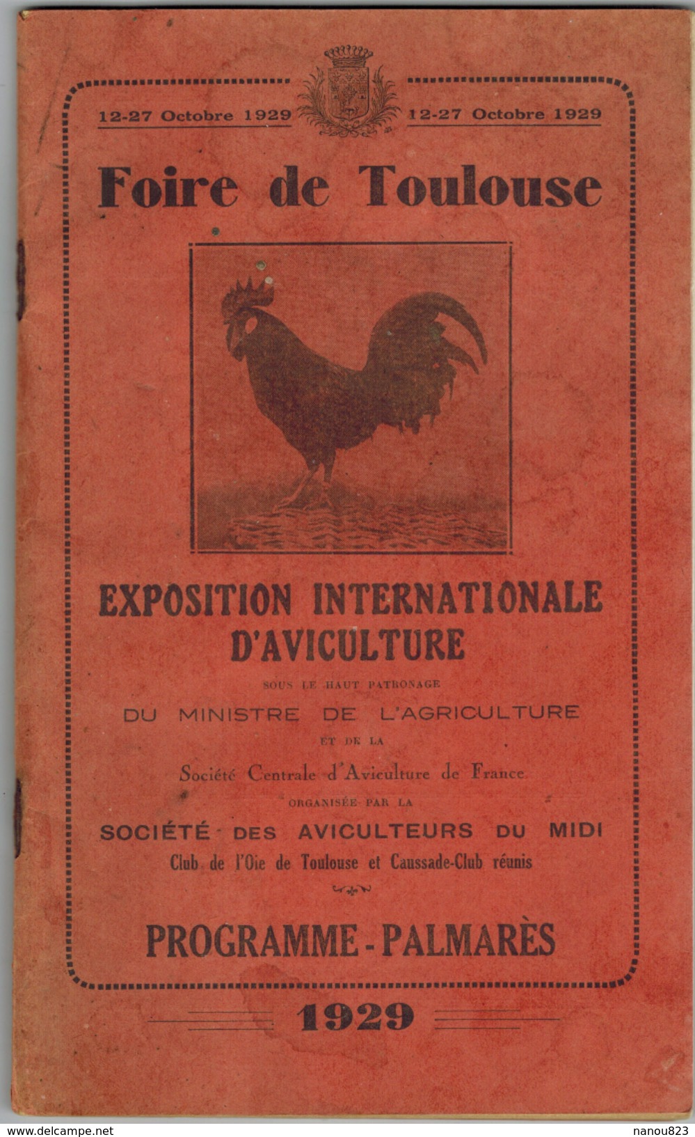 1929 FOIRE De TOULOUSE Exposition Internationale D'Aviculture Midi Oie Caussade Le Lude Volailles Pigeons Canards Lapins - Midi-Pyrénées