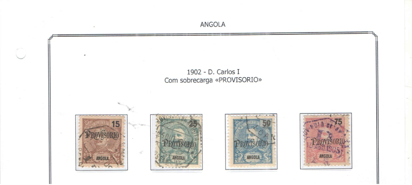 Angola 1902 Re Carlos I° Provv...  .. N.04 Valori Usati   Scott.83/86 See Scan - Angola
