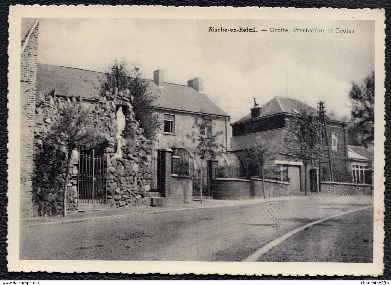 Aische En Refail Grotte, Prebystère Et Ecoles - Eghezée