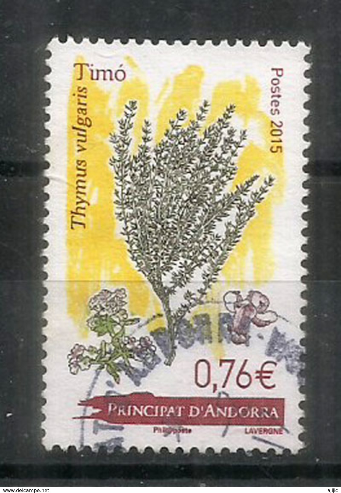 Les Épices En Andorre (le Thym), 2015, Un Timbre Oblitéré, 1 ère Qualité, Cachet Rond - Used Stamps