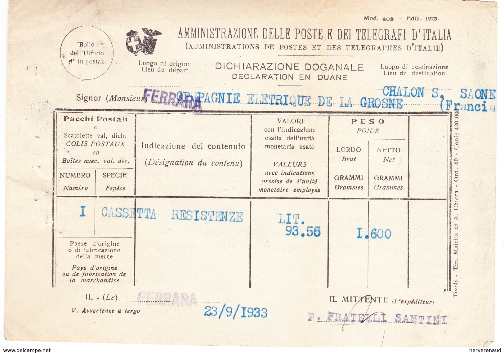 Déclaration En Douane De Ferrara à Chalon-sur-Saône (1933) - Italië