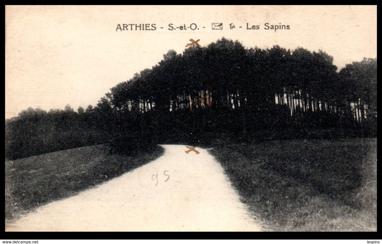 95 - ARTHIES -- Les Sapins - Arthies