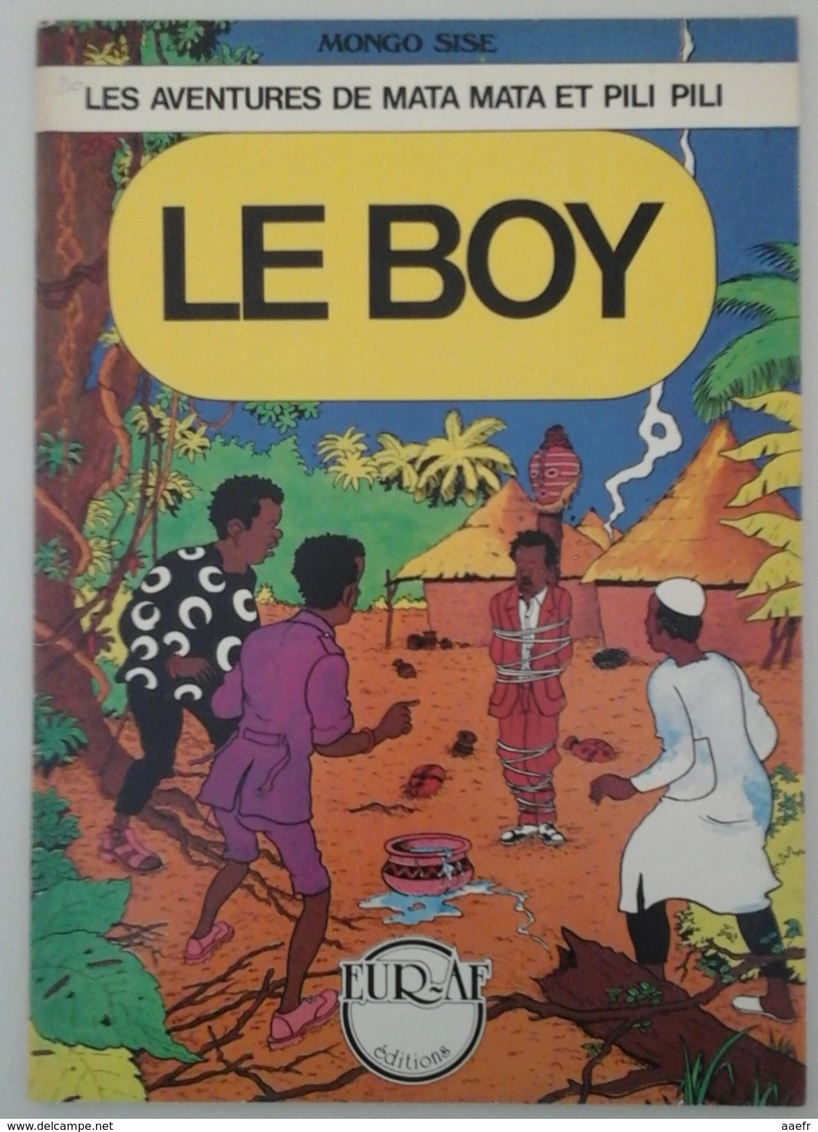 EO Mata Mata Et Pili Pili N°1 - Le Boy - Mongo Sisé, Disciple Congolais De HERGE -  1982 - Congo - Réf 1 E.O. - Editions Originales (langue Française)