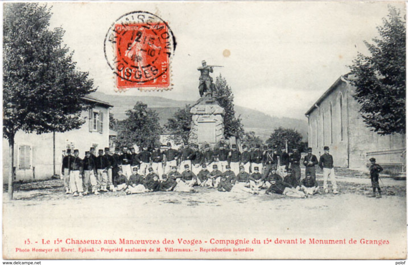 Le 15° Chasseurs Aux Manoeuvres Des Vosges - Cie Du 15° Devant Le Monument De GRANGES  (96699) - Granges Sur Vologne