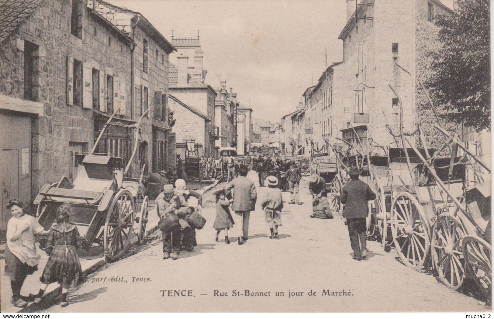 43 - TENCE - RUE ST BONNET UN JOUR DE MARCHE - BELLE CARTE - Autres & Non Classés