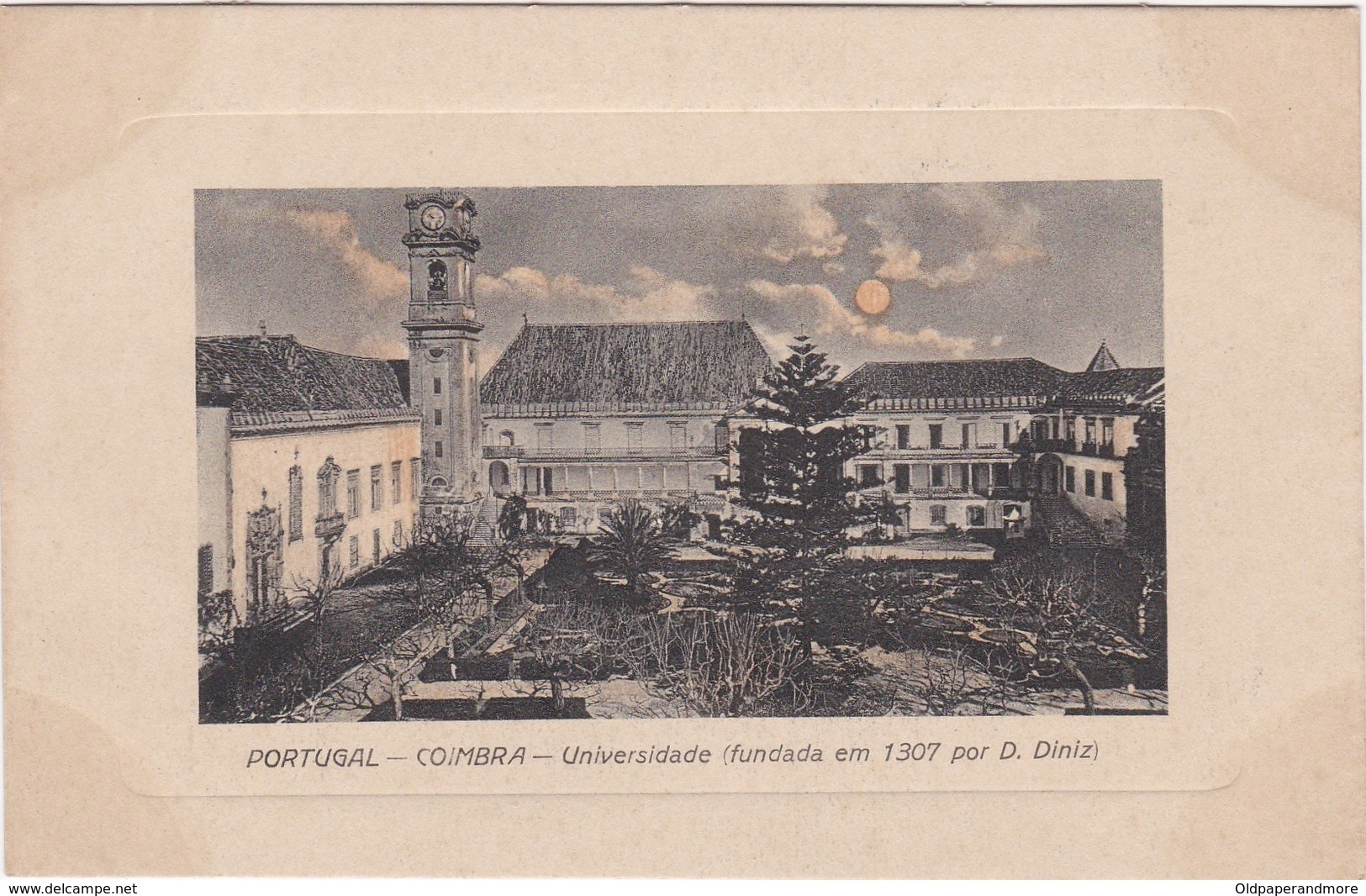 POSTCARD PORTUGAL - COIMBRA - UNIVERSIDADE ( FUNDADA EM 1307 POR D. DINIZ ) - Coimbra