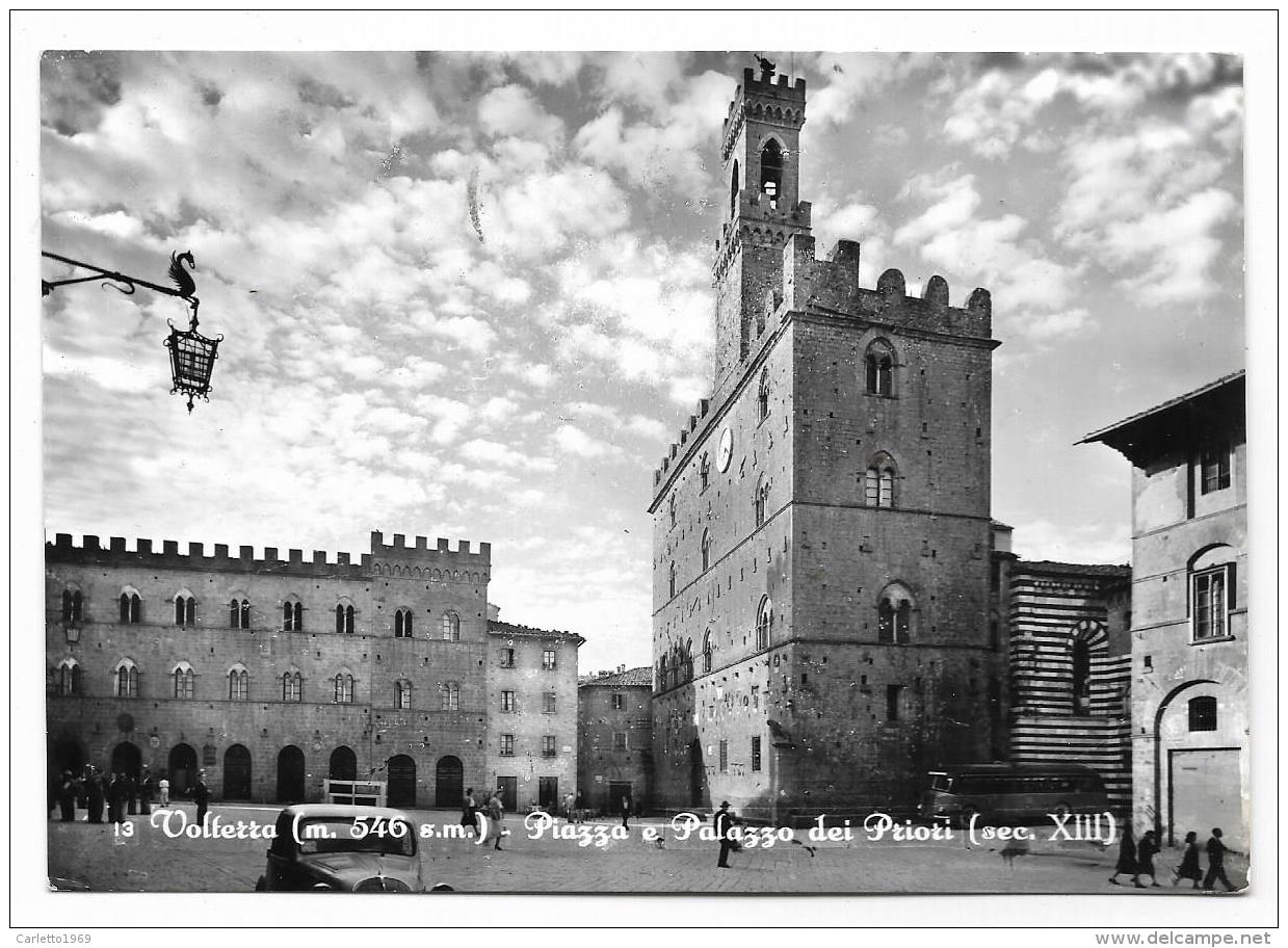 VOLTERRA PIAZZA E PALAZZO DEI PRIORI   VIAGGIATA FG - Pisa