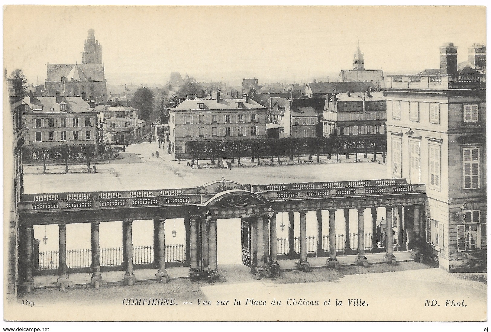 Compeigne - Vue Sur La Place Du Chateau Et La Ville - Unused ND Phot - Compiegne